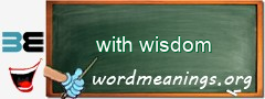 WordMeaning blackboard for with wisdom